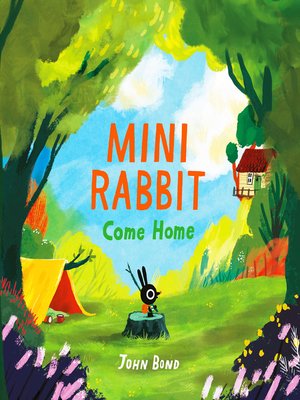 cover image of Mini Rabbit Come Home